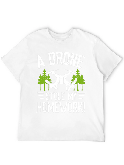 A Drone Stole My Homework! T-Shirt