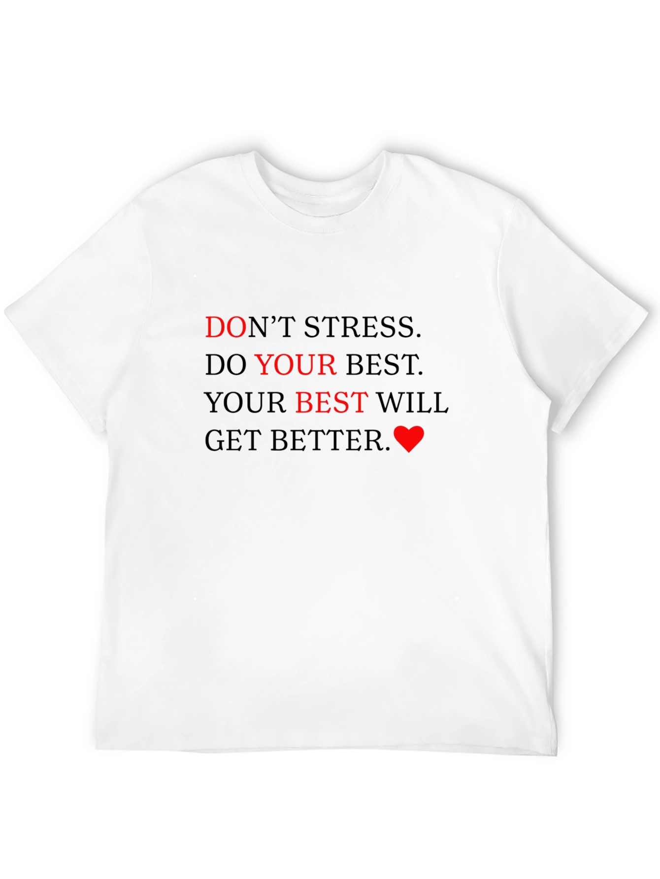 Motivational Black T-Shirt: Do Your Best!