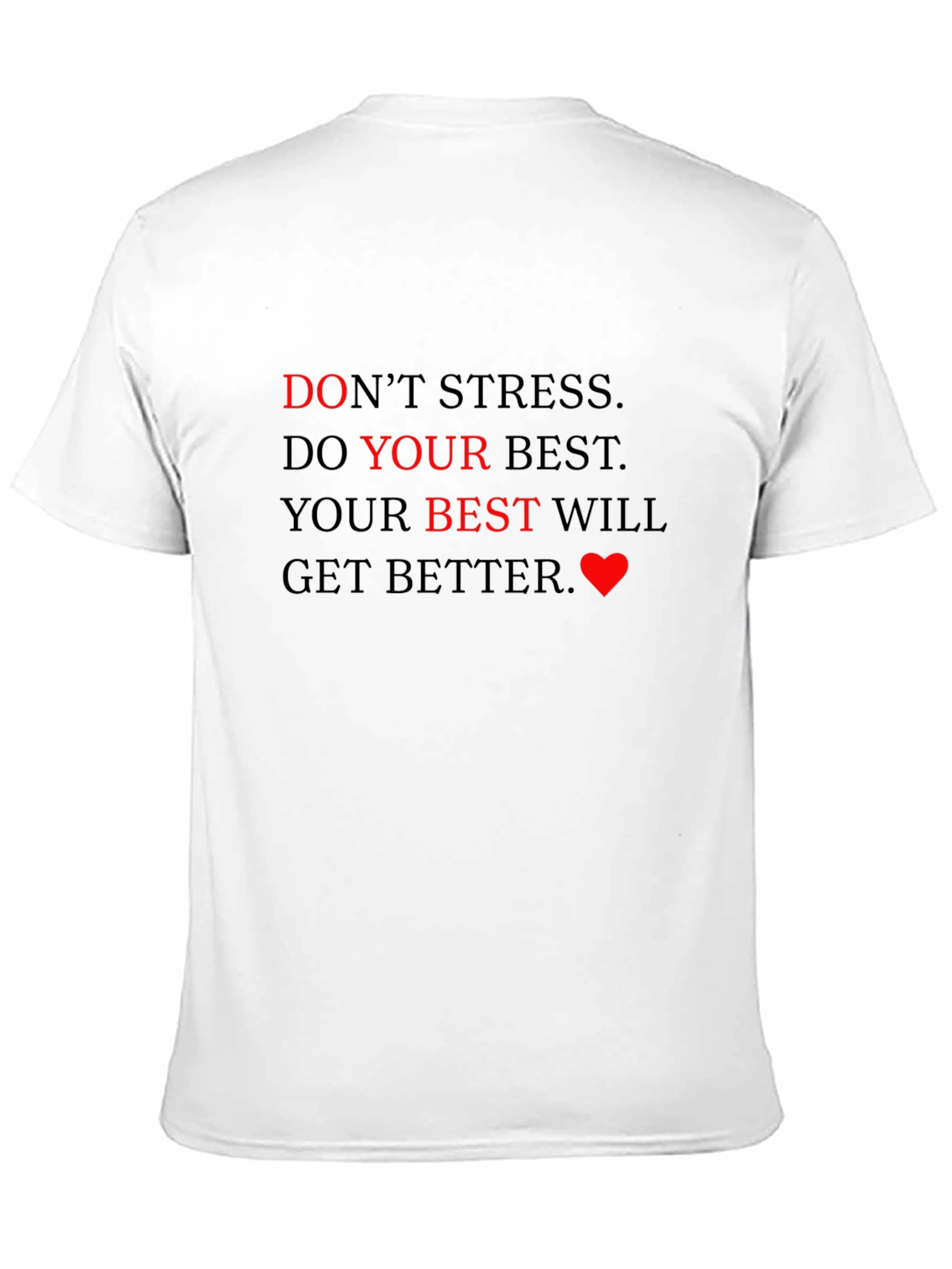 Motivational Black T-Shirt: Do Your Best!