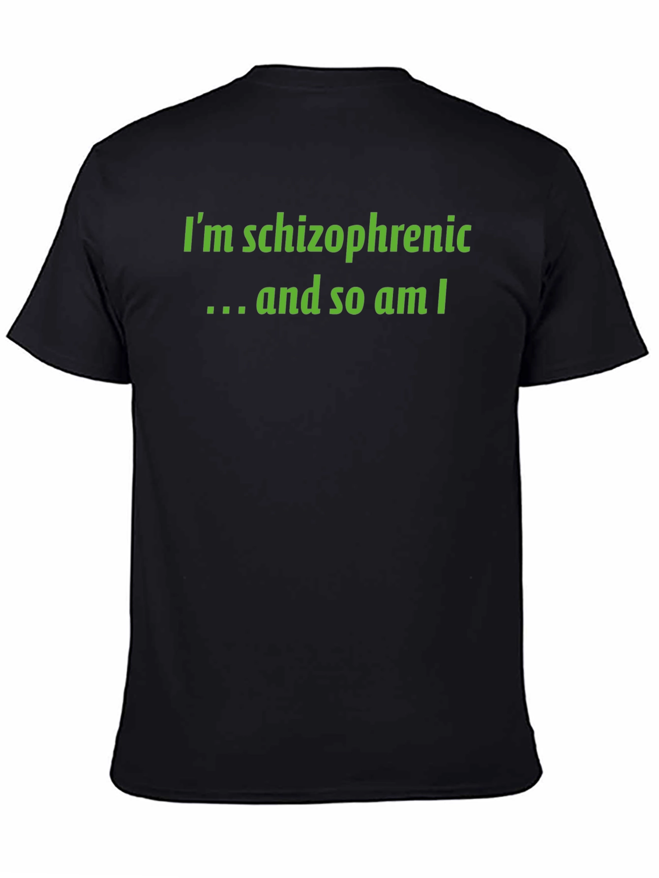 Schizophrenic Humor Graphic Tee - Black
