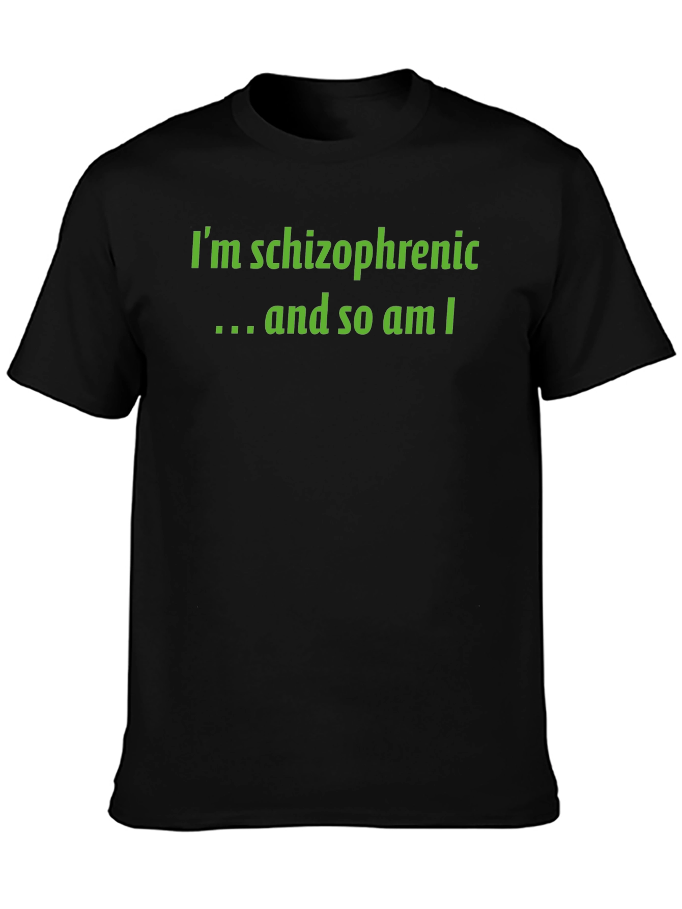 Schizophrenic Humor Graphic Tee - Black
