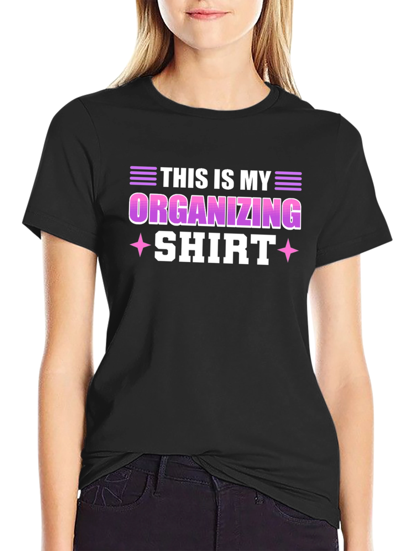 Funny Organizing T-Shirt