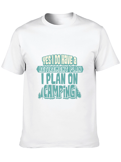 Retirement Plan Camping T-Shirt