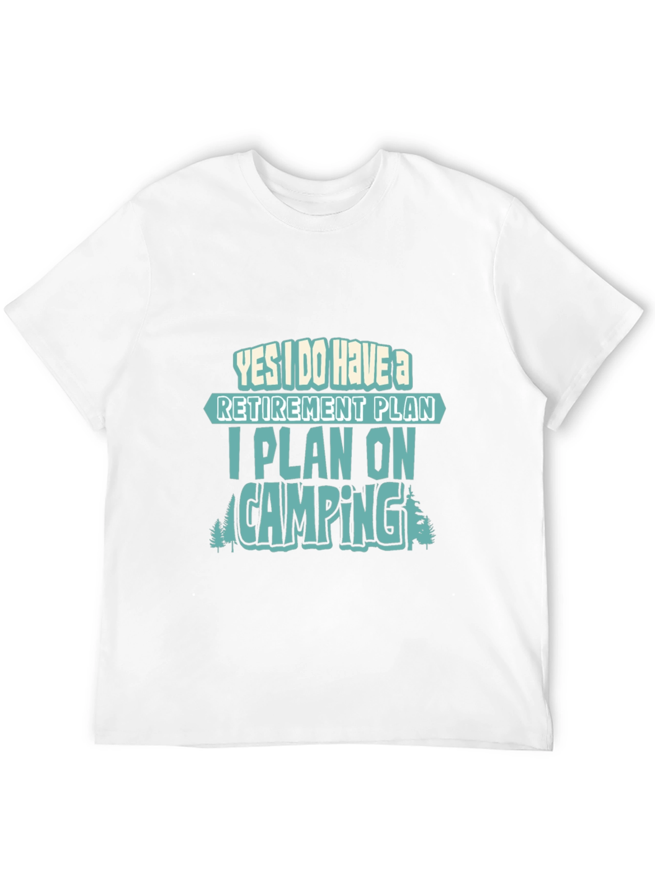 Retirement Plan Camping T-Shirt