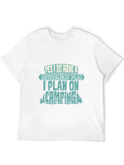 Retirement Plan Camping T-Shirt