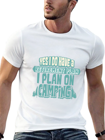 Retirement Plan Camping T-Shirt