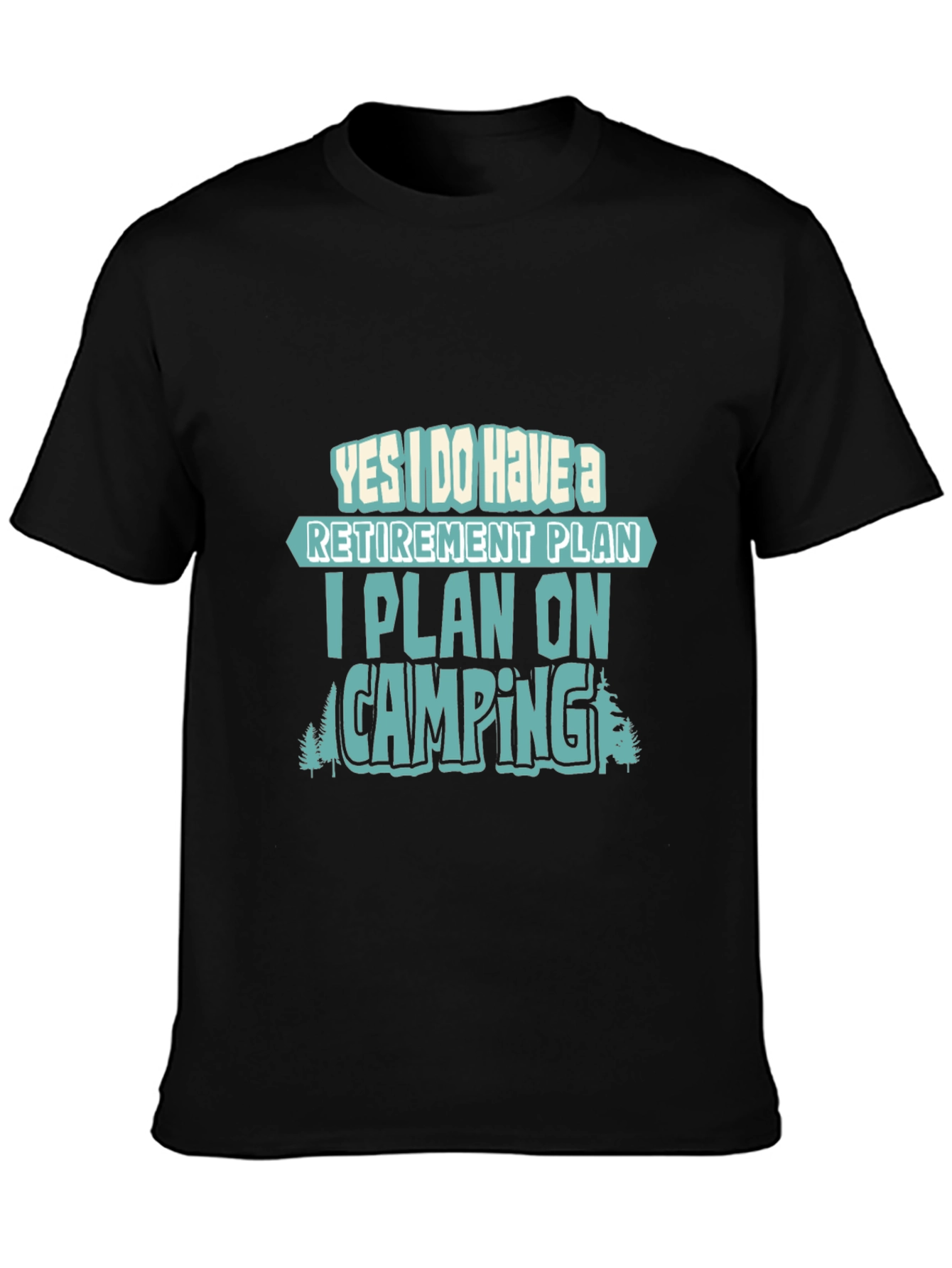 Retirement Plan Camping T-Shirt