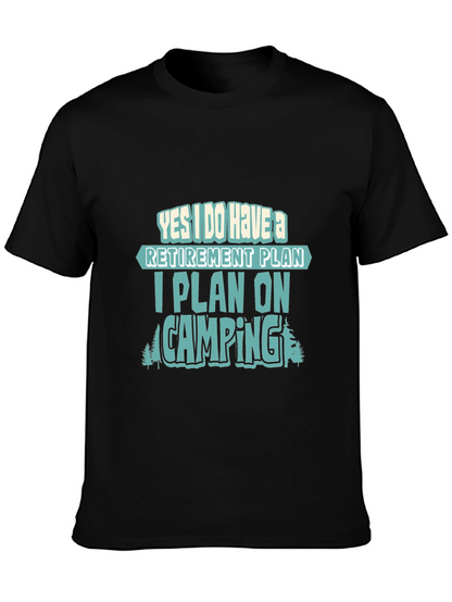 Retirement Plan Camping T-Shirt