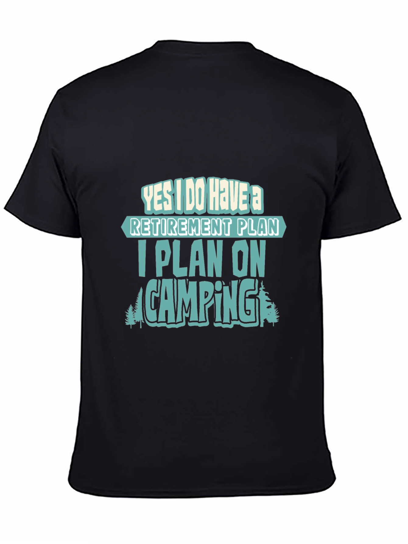Retirement Plan Camping T-Shirt