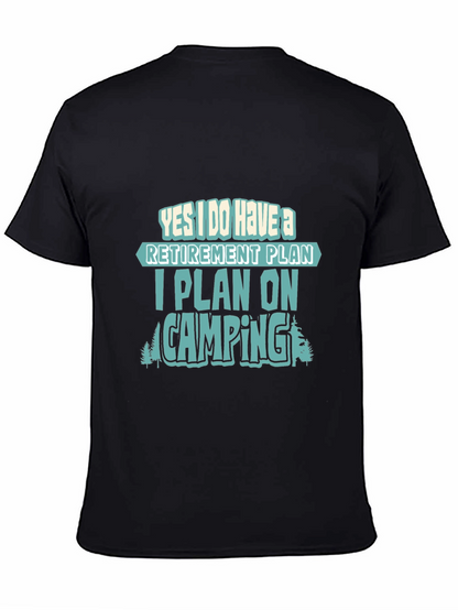 Retirement Plan Camping T-Shirt