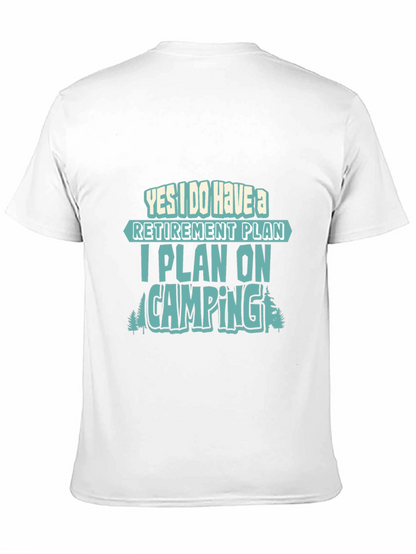 Retirement Plan Camping T-Shirt