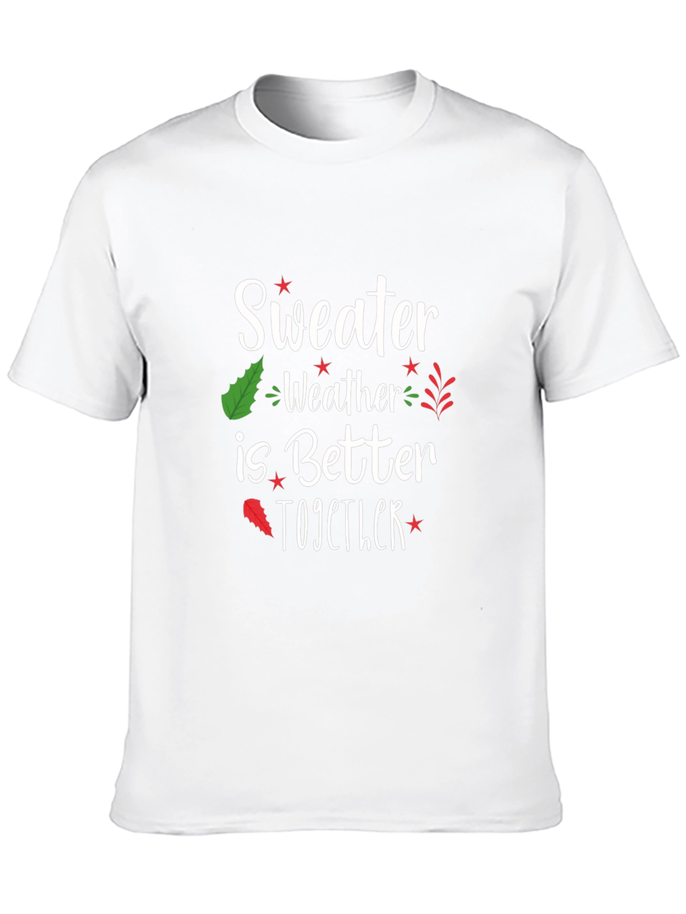 Sweater Weather T-Shirt