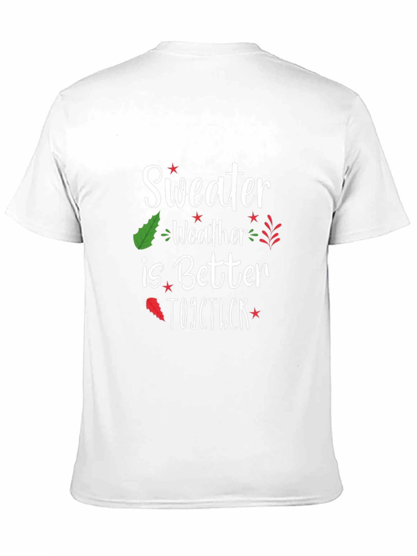 Sweater Weather T-Shirt