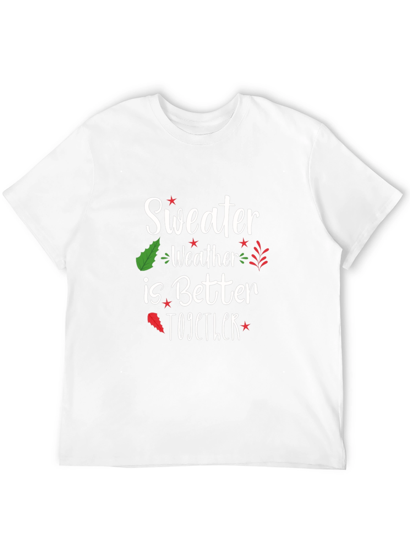 Sweater Weather T-Shirt