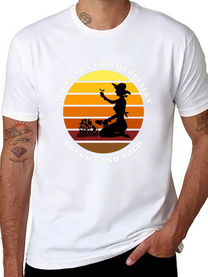 Joy is Not Commercially Bought and Sold T-Shirt