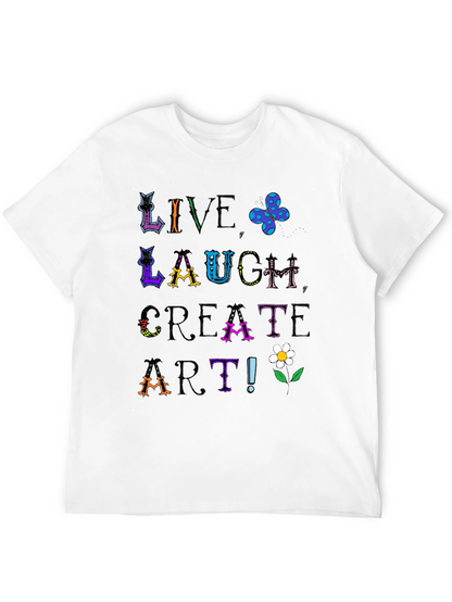 Live Laugh Create Art Graphic Tee