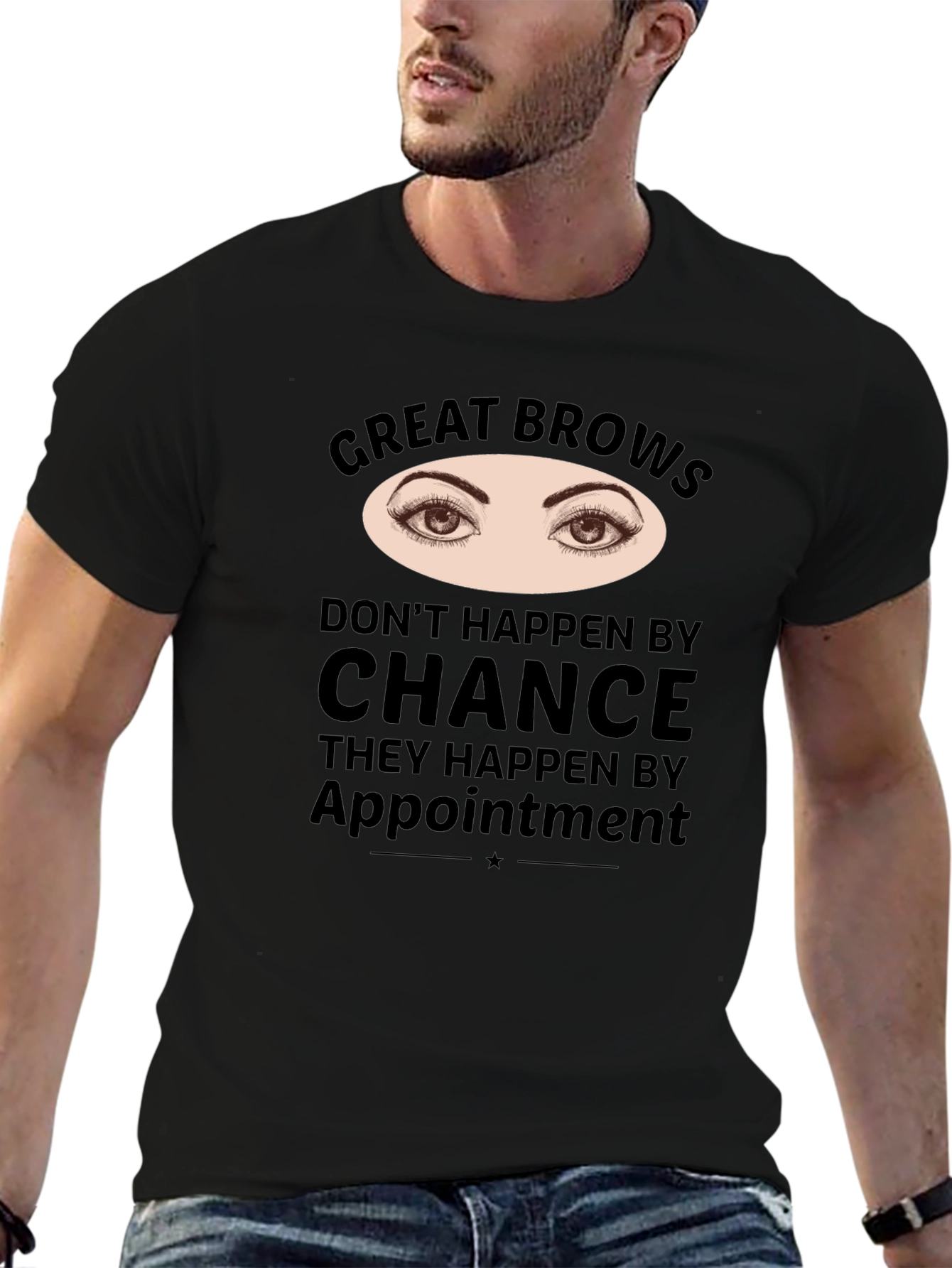 Great Brows Appointment T-Shirt