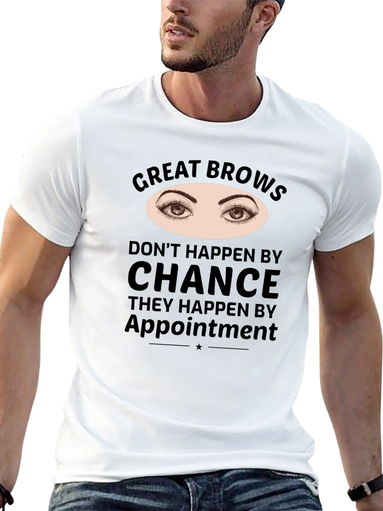 Great Brows Appointment T-Shirt