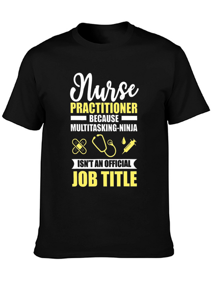 Nurse Practitioner Funny Job Title T-Shirt