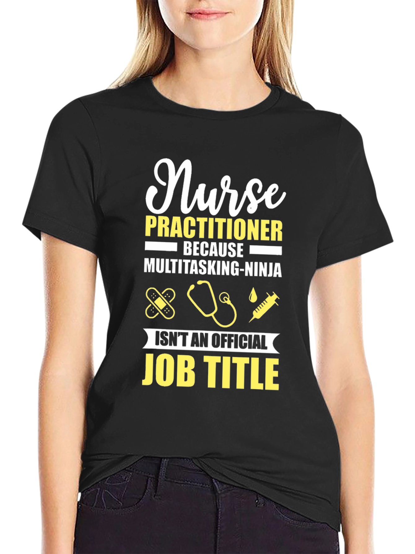 Nurse Practitioner Funny Job Title T-Shirt