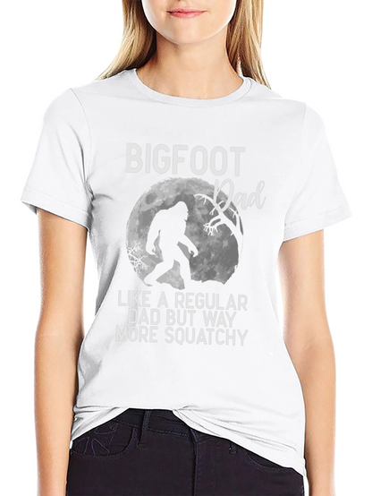 Bigfoot Dad T-Shirt - Squatchy Humor