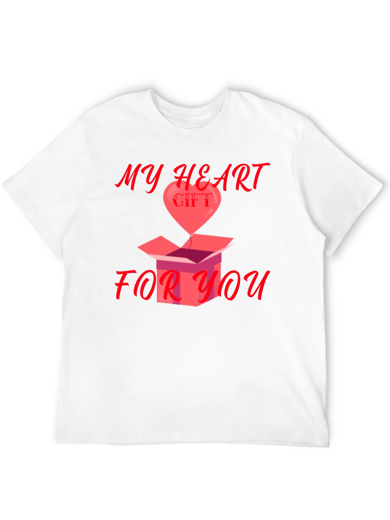 My Heart Gift For You Graphic Tee