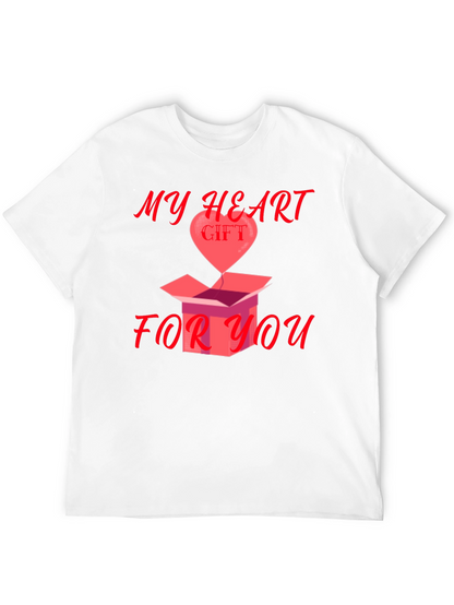 My Heart Gift For You Graphic Tee