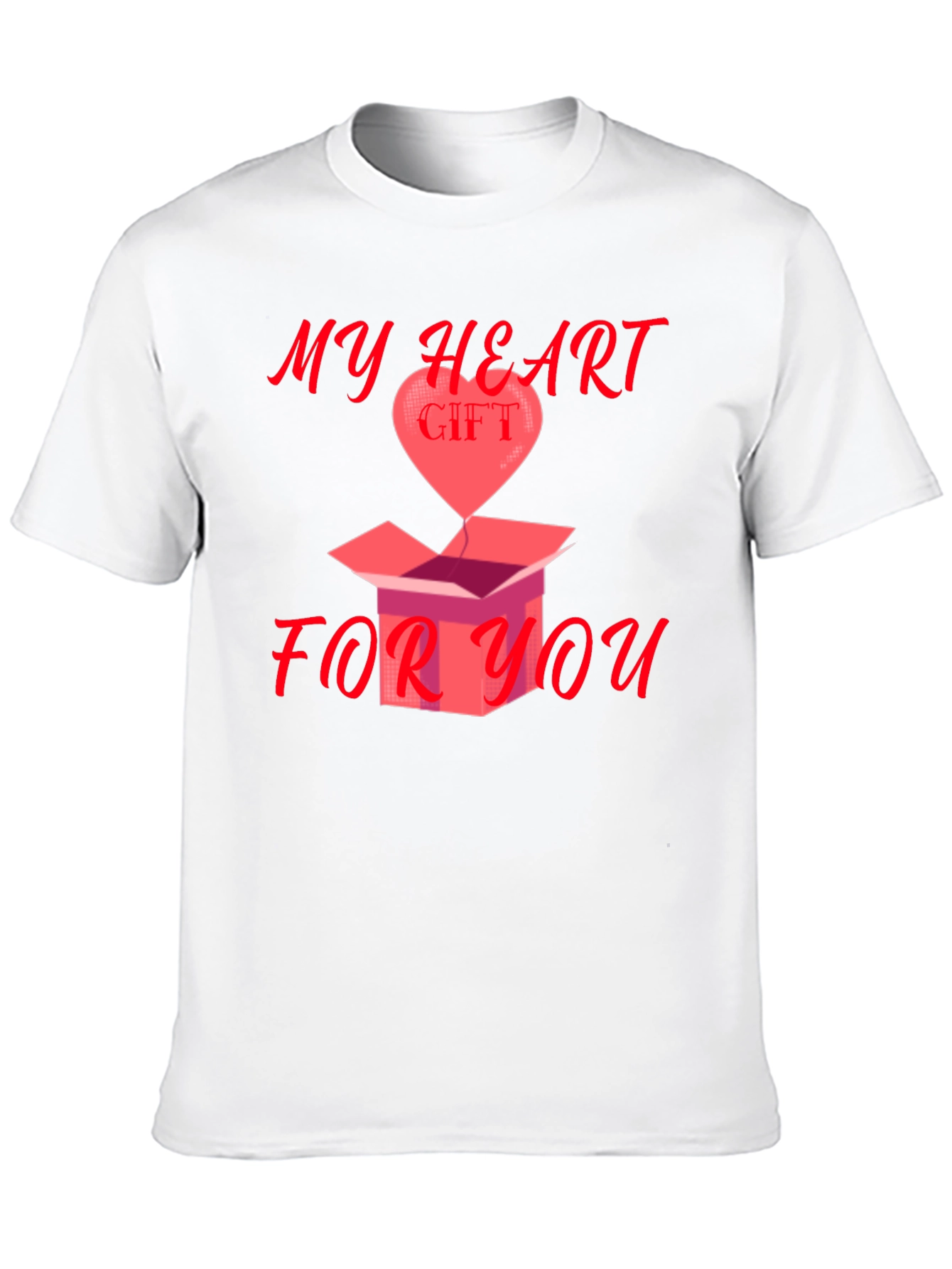 My Heart Gift For You Graphic Tee