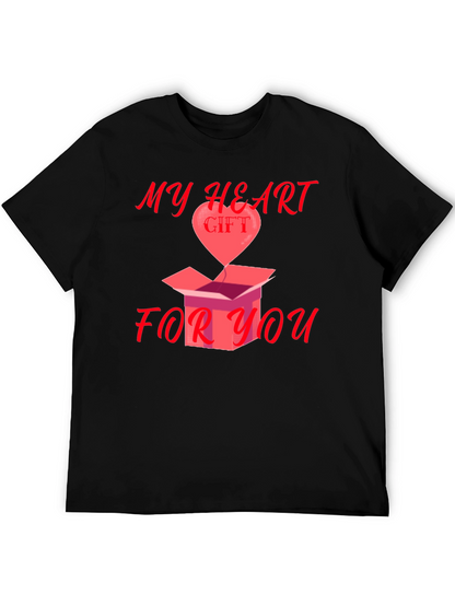My Heart Gift For You Graphic Tee