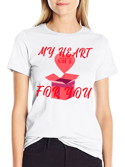 My Heart Gift For You Graphic Tee