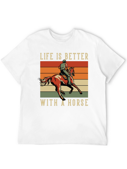 Life is Better With a Horse Graphic Tee