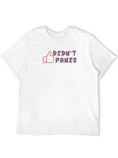 Didnt Panic Graphic Tee - Black Casual T-Shirt
