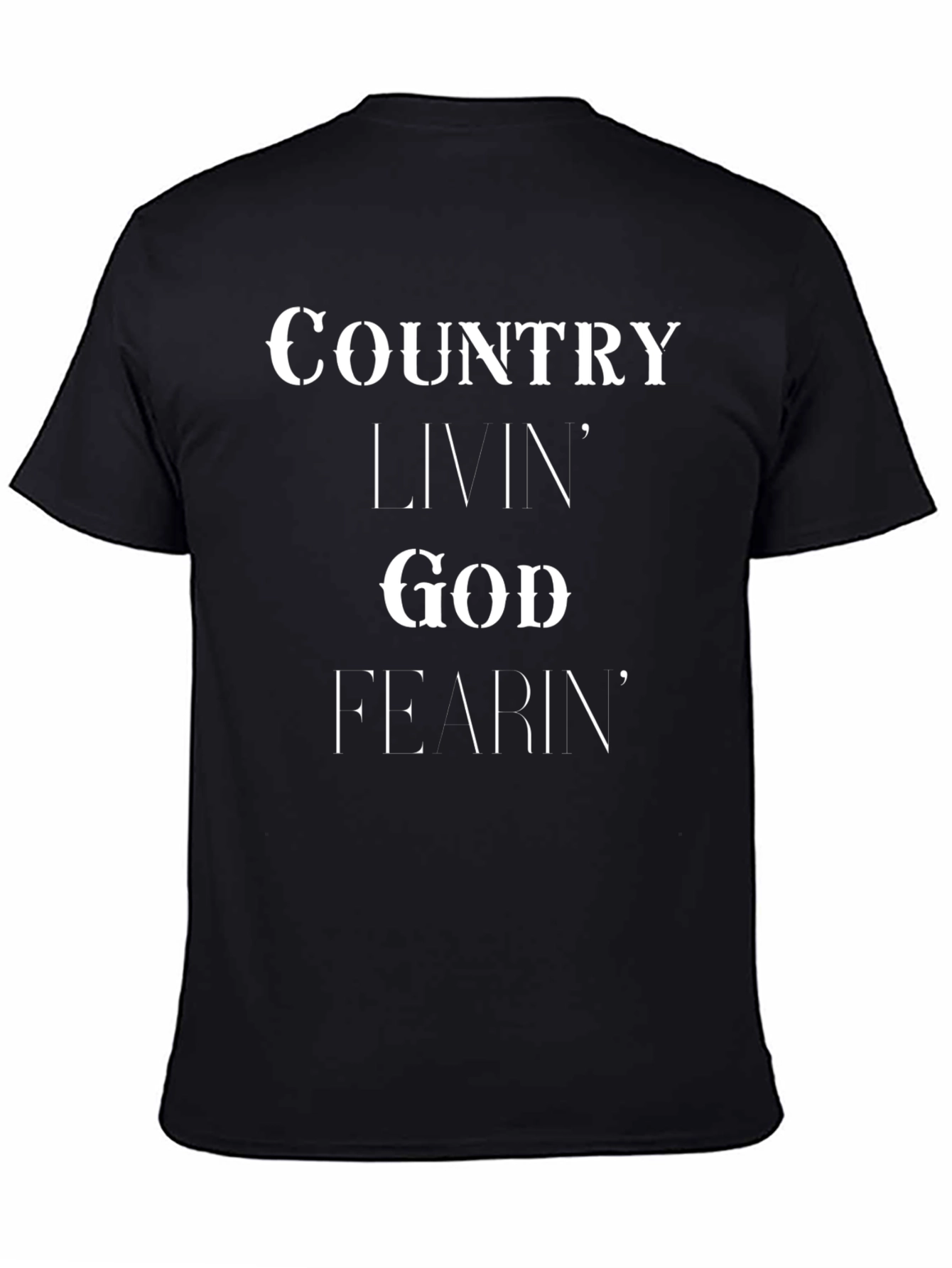 Country Livin God Fearin Graphic Tee - Black