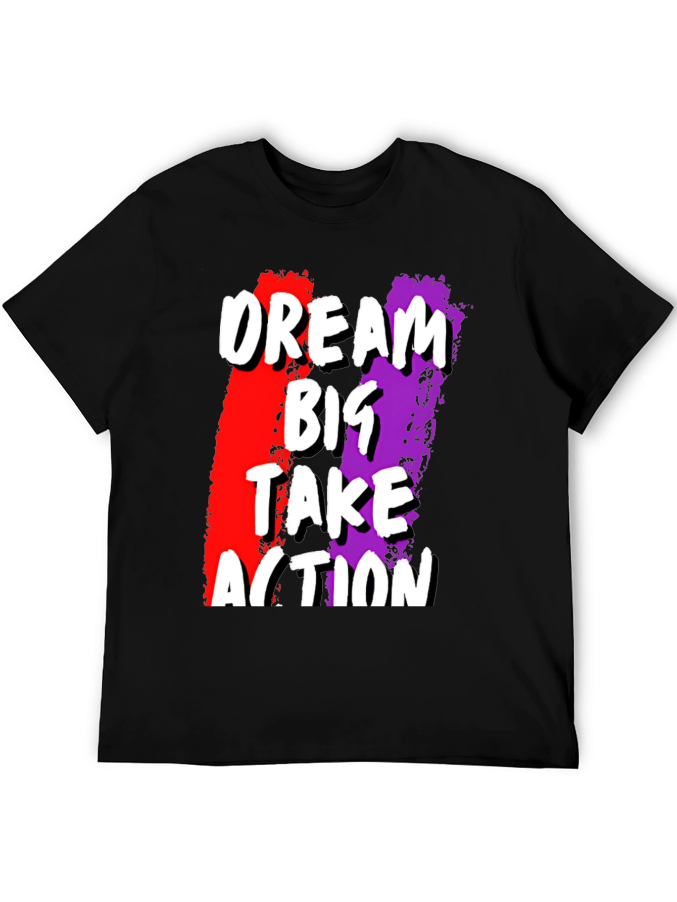 Dream Big Take Action Graphic Tee