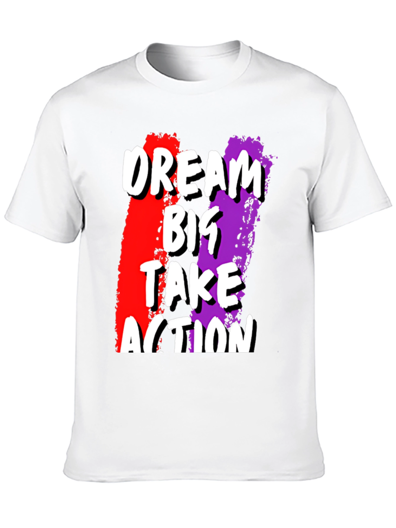 Dream Big Take Action Graphic Tee