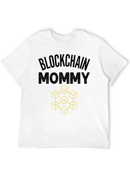 Blockchain Mommy Graphic Tee - Crypto Enthusiast Shirt