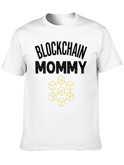 Blockchain Mommy Graphic Tee - Crypto Enthusiast Shirt