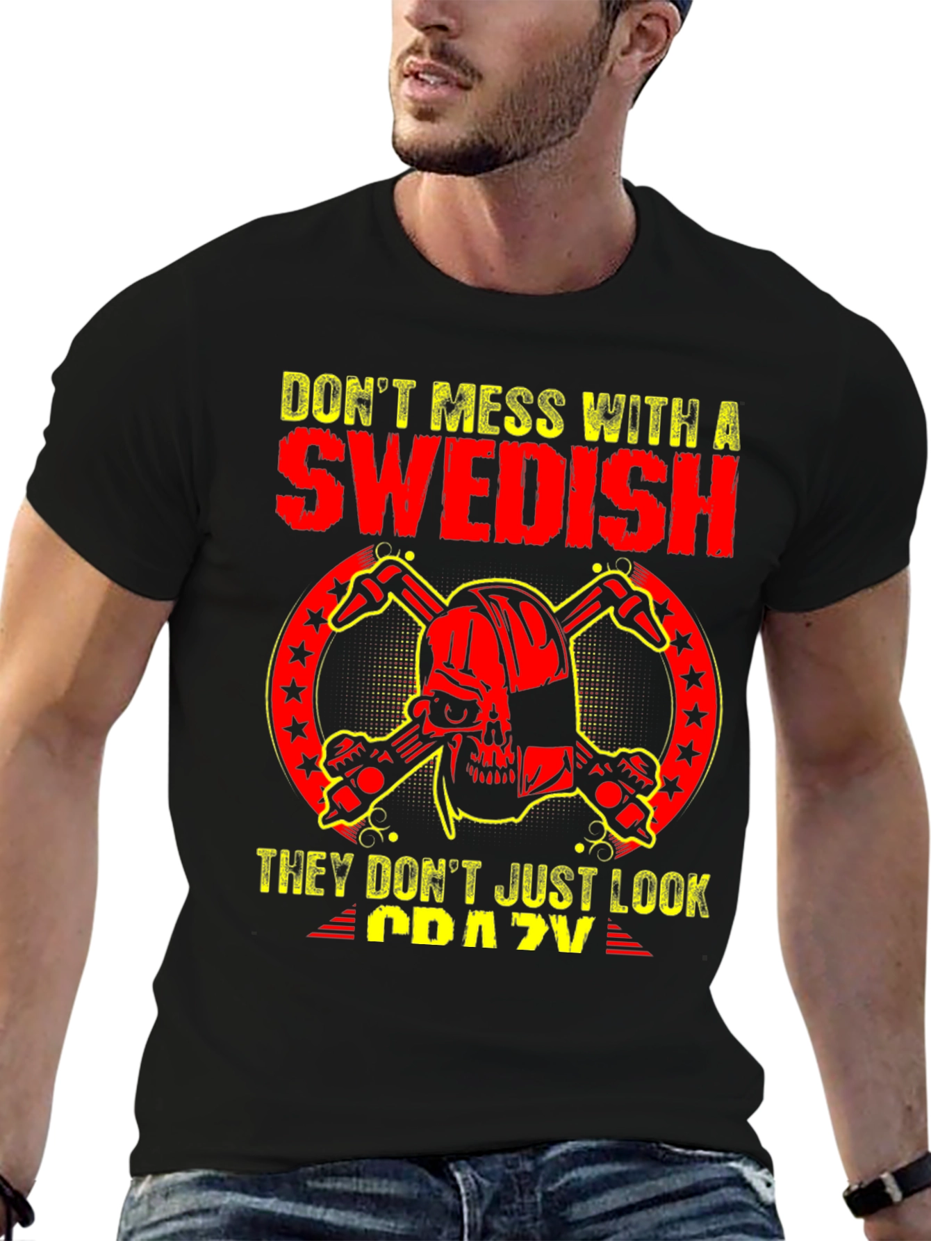 Dont Mess With Swedish Crazy Skull T-Shirt
