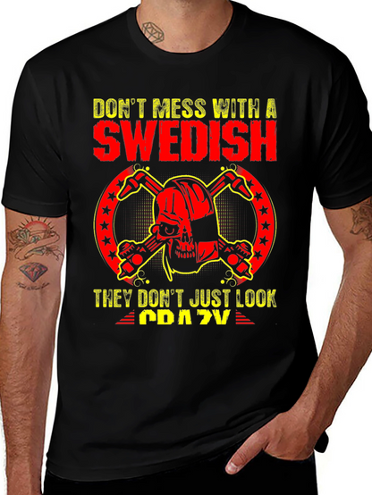 Dont Mess With Swedish Crazy Skull T-Shirt