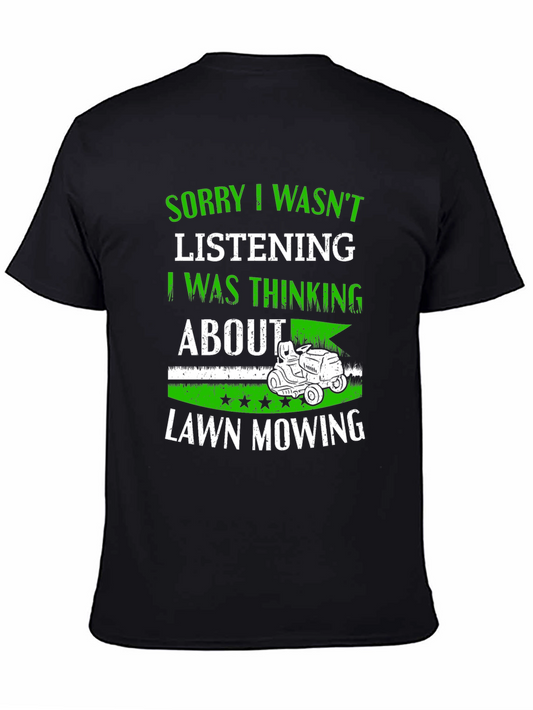 Lawn Mowing T-Shirt - Funny Gardener Gift
