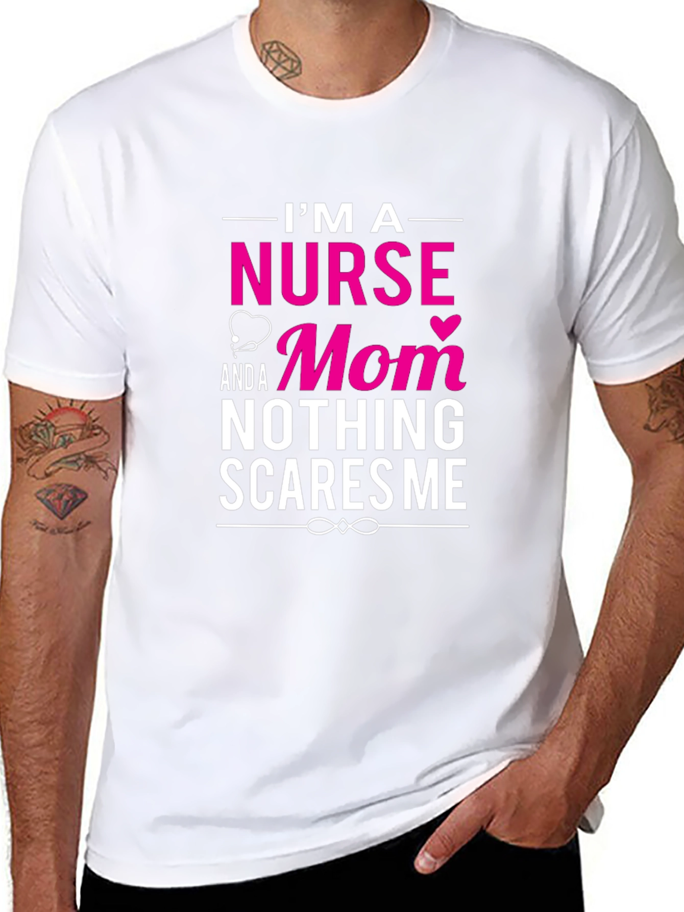 Nurse Mom T-Shirt - Nothing Scares Me!