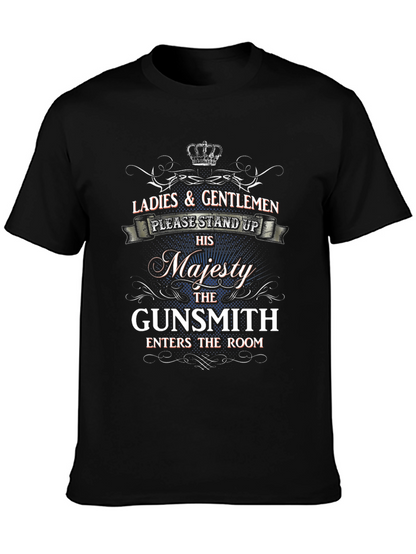 Majesty Gunsmith T-Shirt - Ladies & Gentlemen Stand Up!