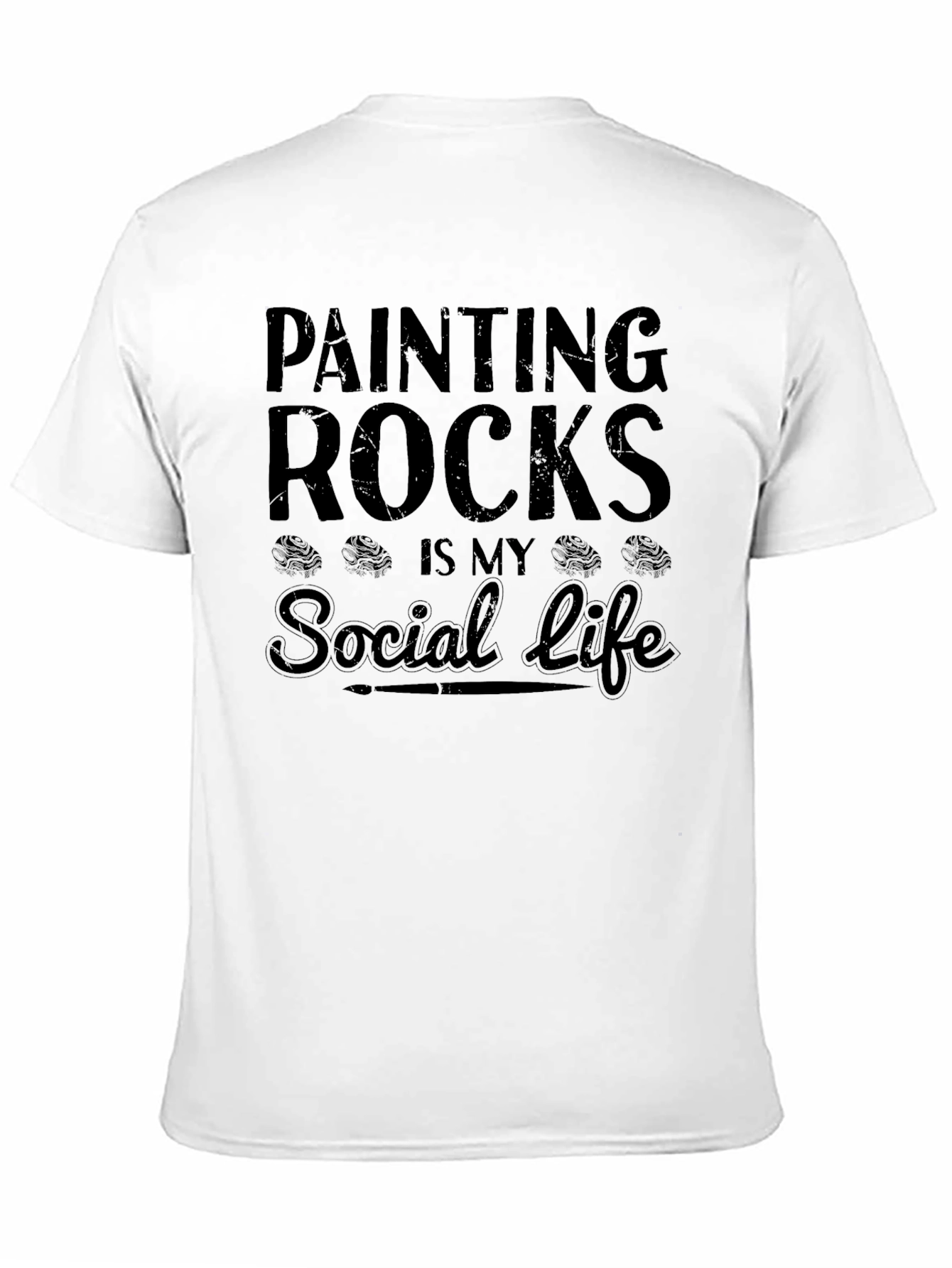 Painting Rocks Social Life T-Shirt