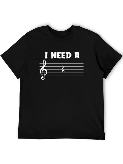 I Need a Rest T-Shirt Music Lover Shirt