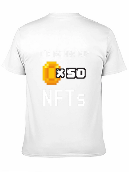 Id Rather Buy x50 NFTs T-Shirt