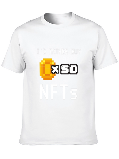 Id Rather Buy x50 NFTs T-Shirt