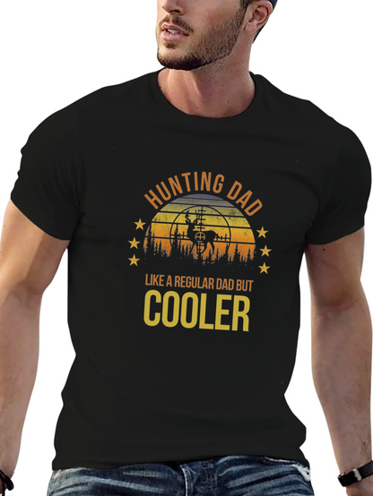Hunting Dad T-Shirt - Cooler Than Regular Dads!
