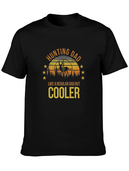 Hunting Dad T-Shirt - Cooler Than Regular Dads!