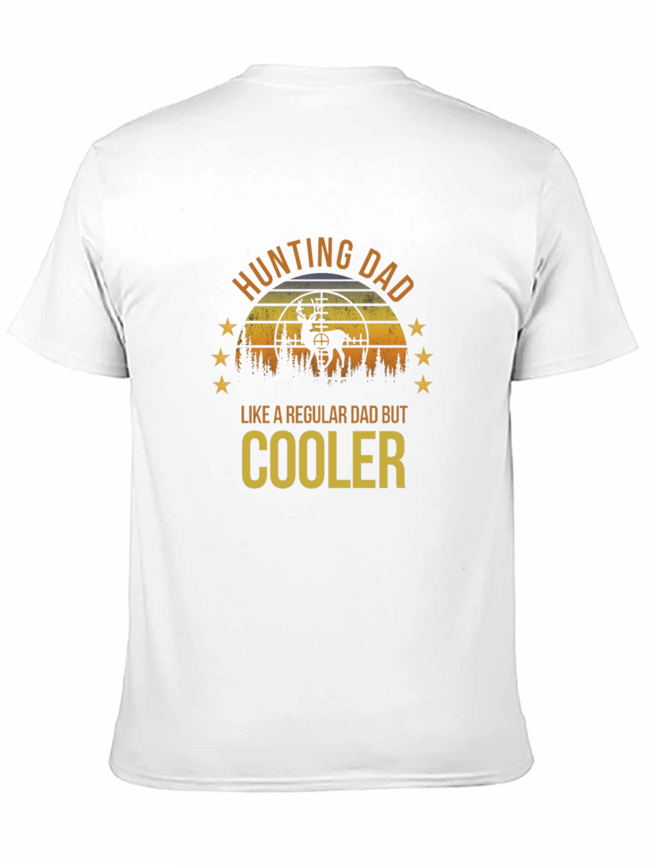 Hunting Dad T-Shirt - Cooler Than Regular Dads!