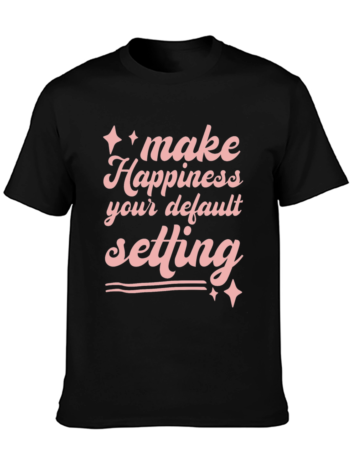 Happiness Default Setting Graphic T-Shirt